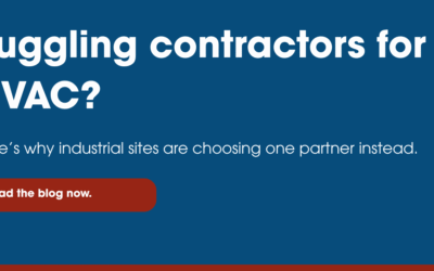 Juggling Contractors for HVAC? Here’s Why Industrial Sites Are Choosing One Partner Instead